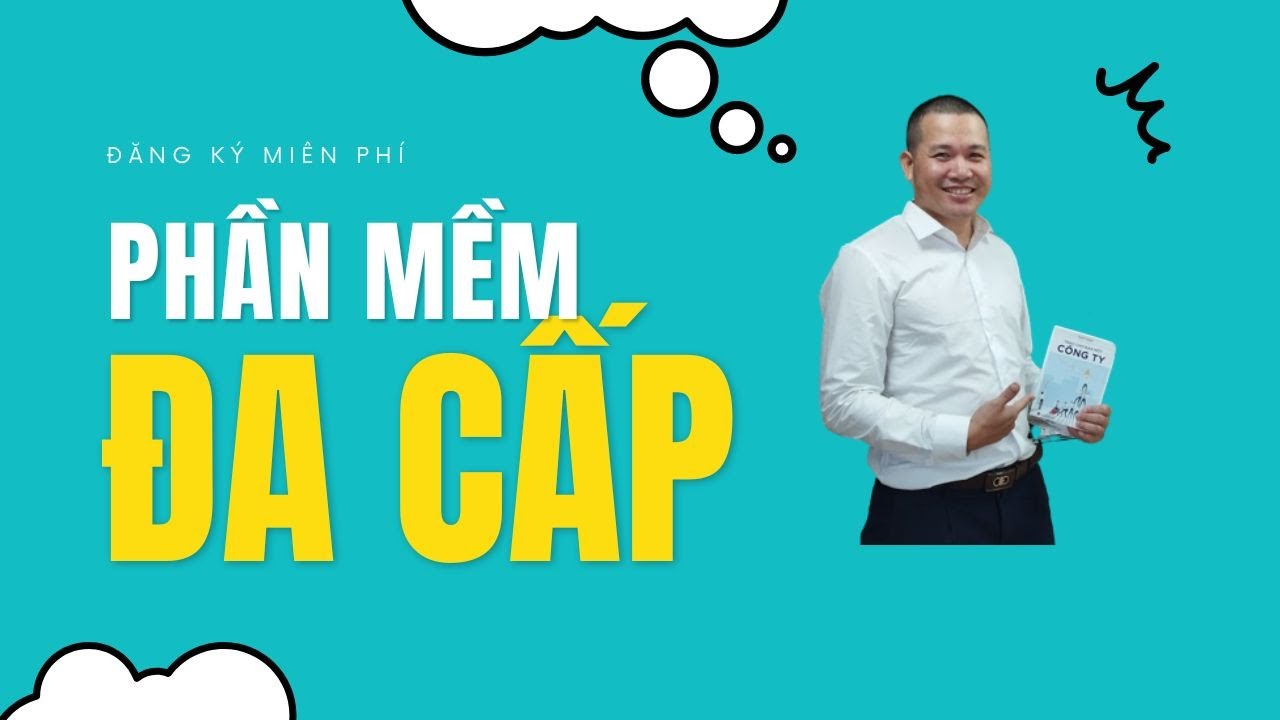 Đa cấp là gì? Danh sách công ty đa cấp LỪA ĐẢO nên tránh 2024